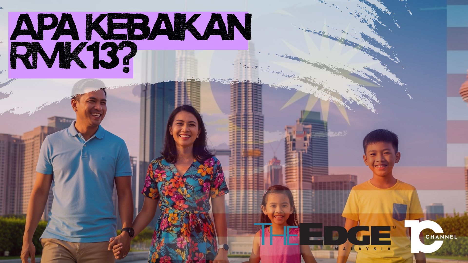 Intipati Wartawan Kanan, The Edge Mengenai RMK13 - Channel 10